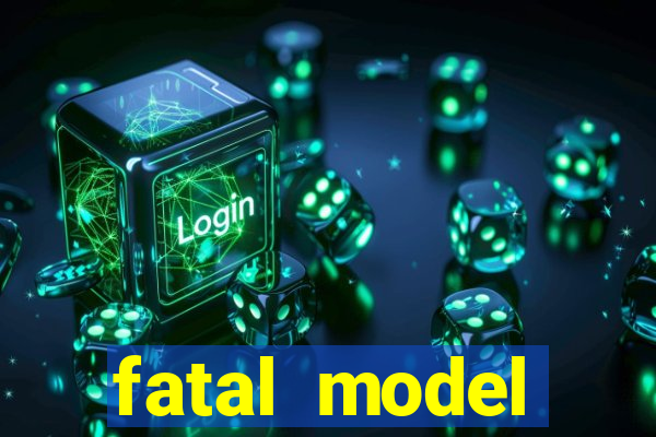 fatal model cruzeiro do sul